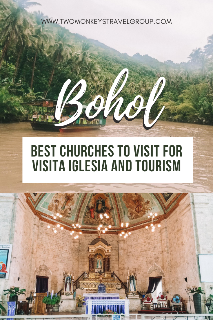 7 Best Churches in Bohol To Visit For Visita Iglesia and Tourism