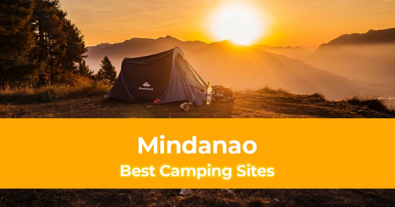 MINDANAO Camping Best Camping Sites in Mindanao [With Rates Available]