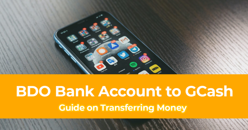 Transferring Money from a BDO Bank Account to GCash [BDO to GCash]