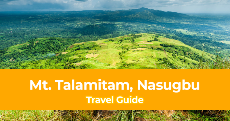 Travel Guide to Mt. Talamitam, Nasugbu, Batangas, Philippines (DIY)