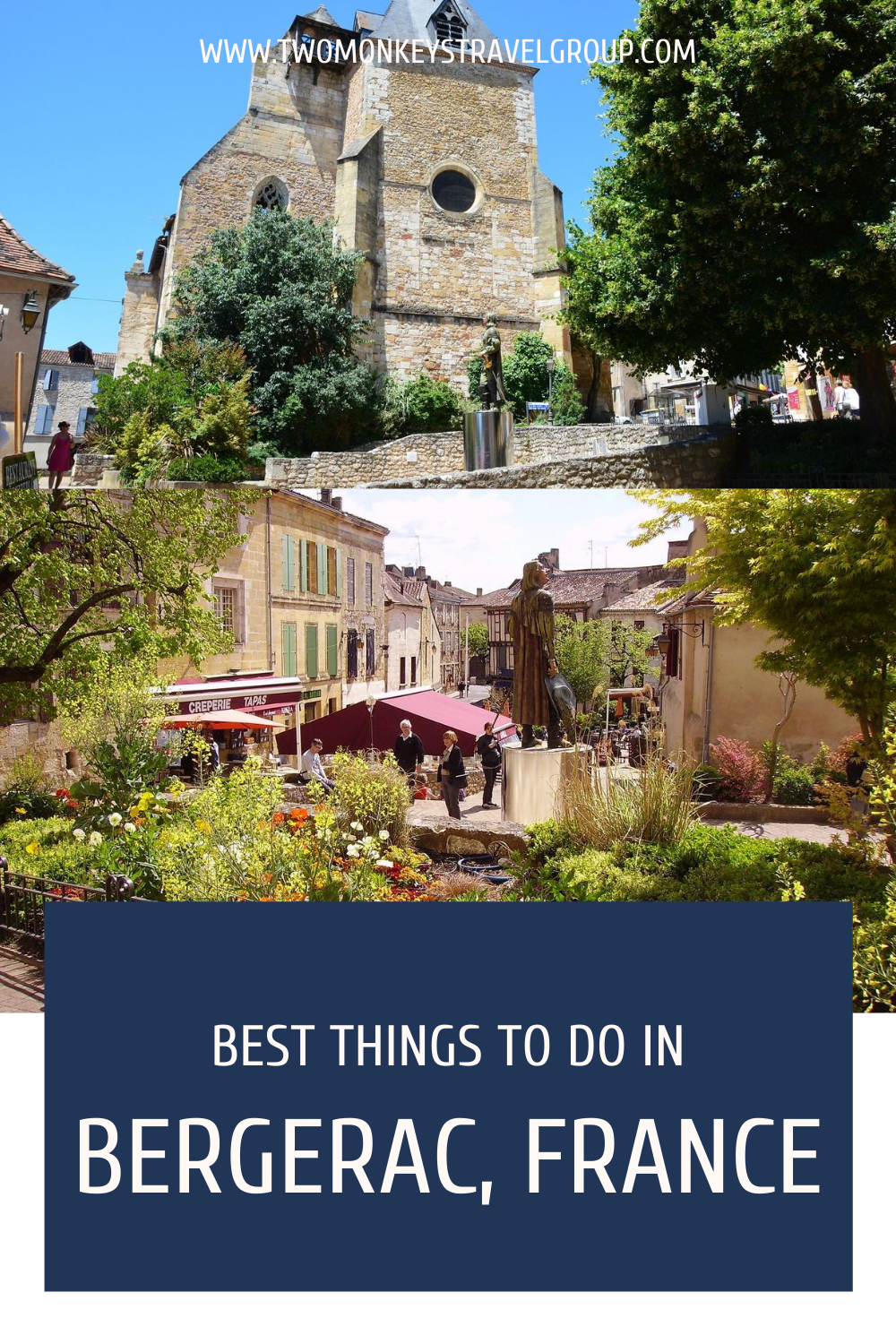 15 Best Things To Do in Bergerac, France [With Suggested Tours]