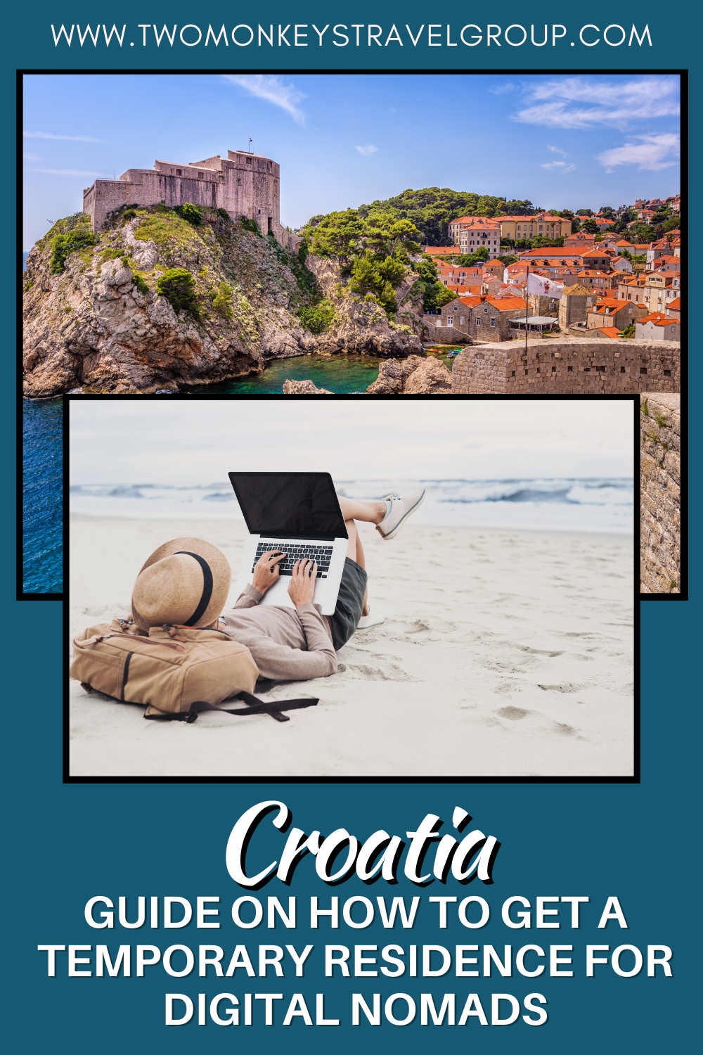 How to Get a Temporary Residence for Digital Nomads in Croatia (Croatia Digital Nomad Visa)