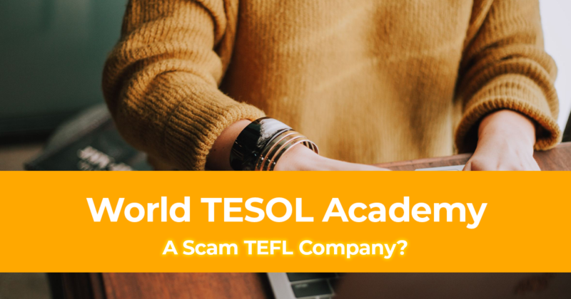Is World TESOL Academy a Scam TEFL Company