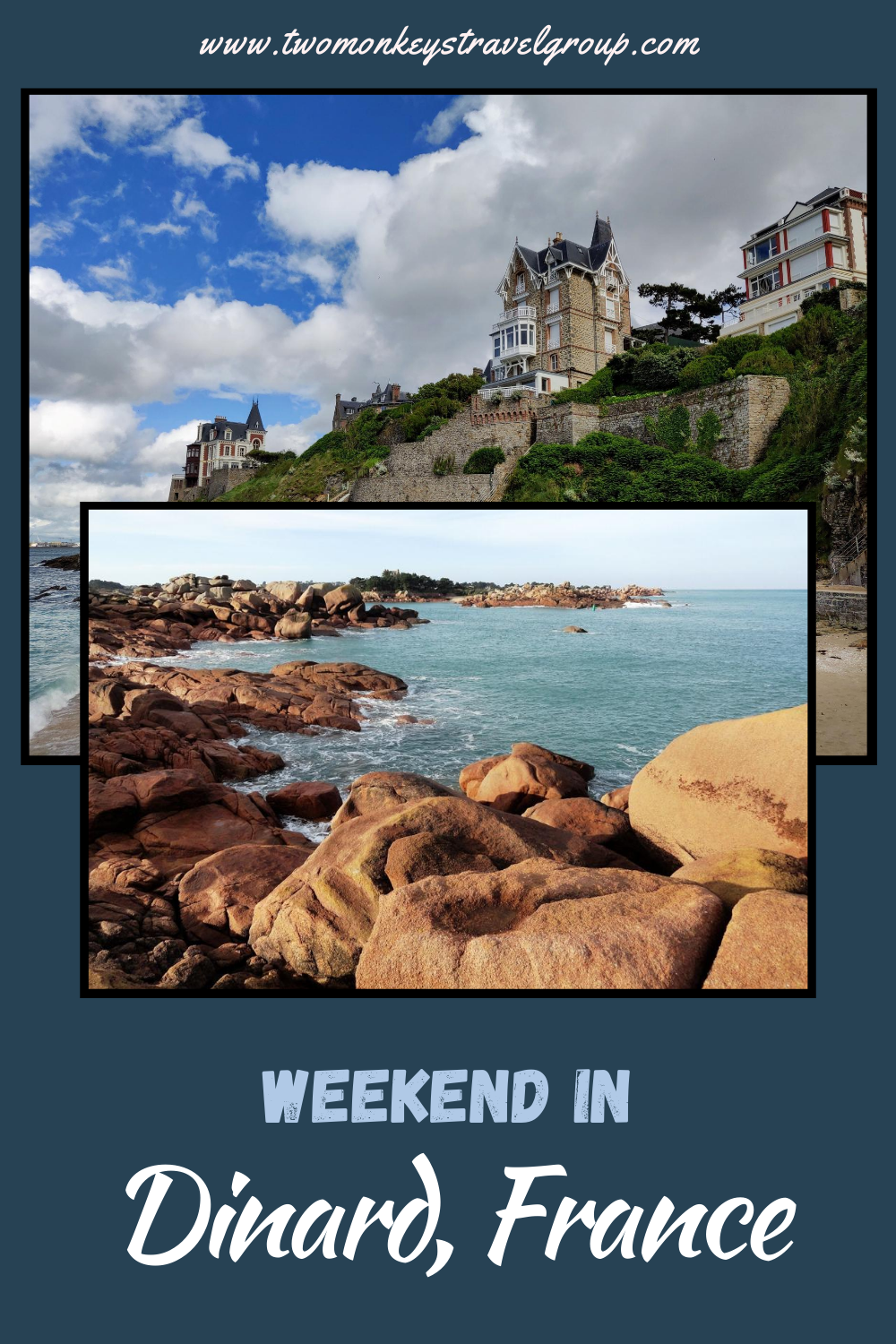 Weekend Itinerary in Dinard, France How to Spend 3 Days in Dinard, France