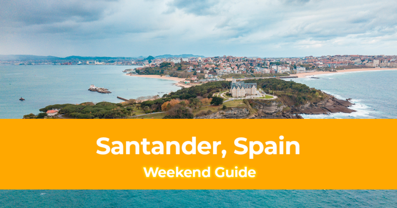 Weekend Itinerary in Santander, Spain How to Spend 3 Days in Santander