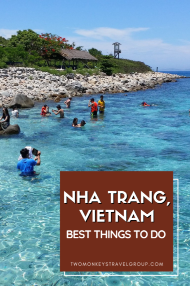 10 Best Things to do in Nha Trang, Vietnam [with Suggested Tours]