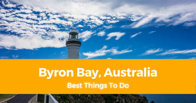 7 Best Things To Do in Byron Bay, Australia [with Suggested Tours]