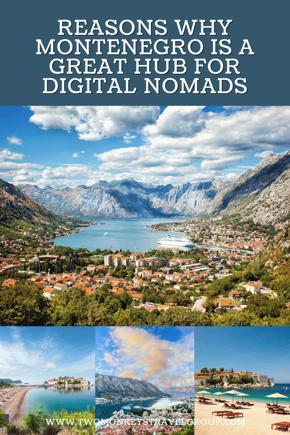 9 reasons why Montenegro is a great nomad center