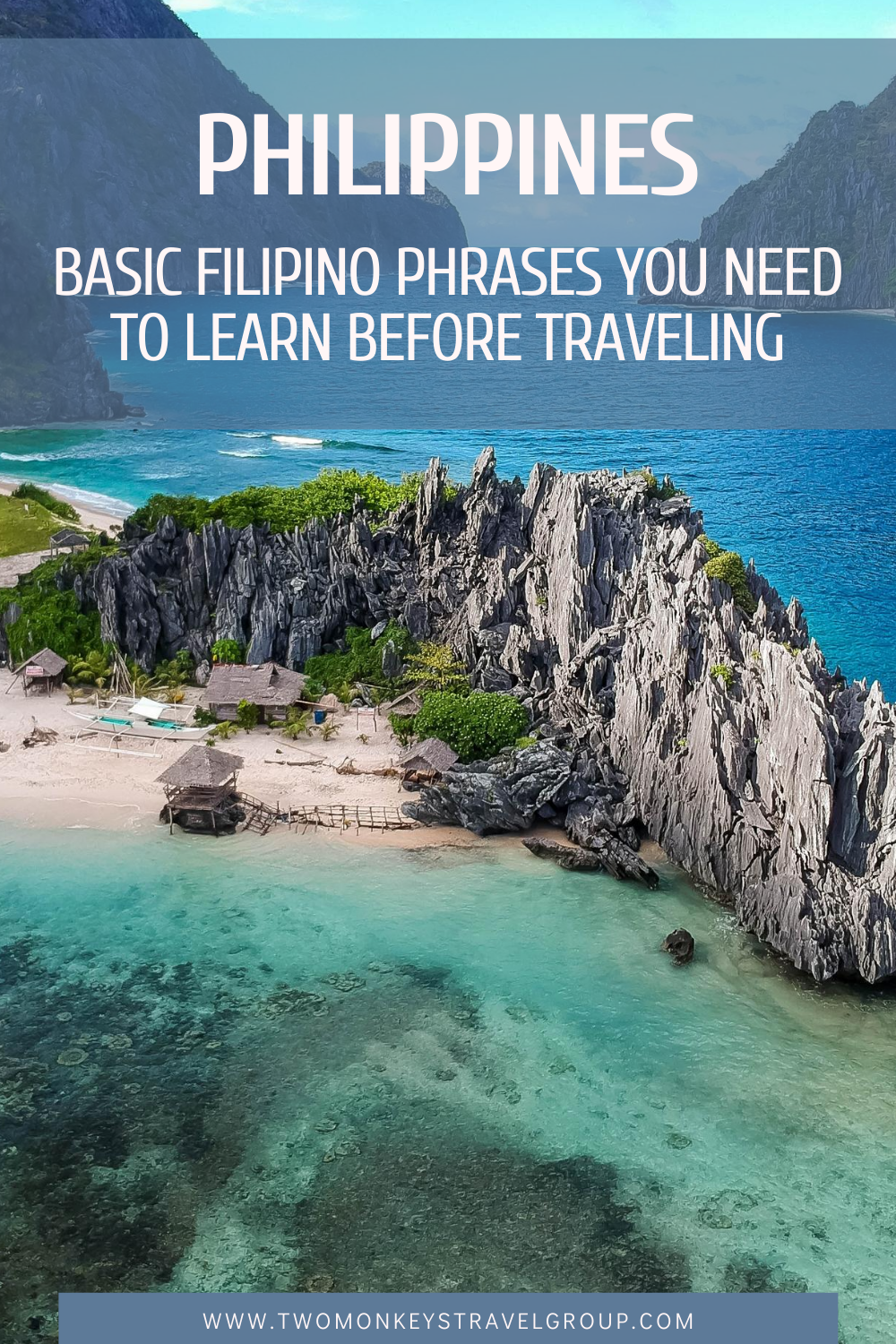 Basic Filipino Phrases You Need To Learn before Traveling to the Philippines