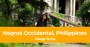Things to Do in Negros Occidental, Philippines (DIY Guide)