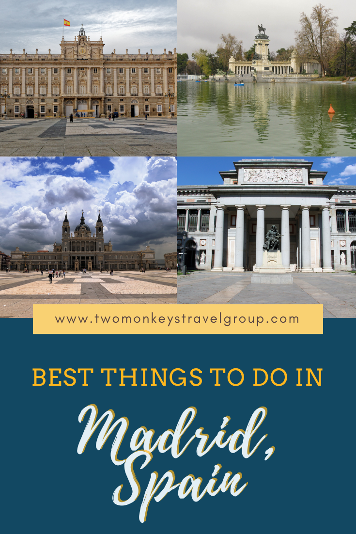 10 Best Things To Do in Madrid, Spain [with Suggested Tours]