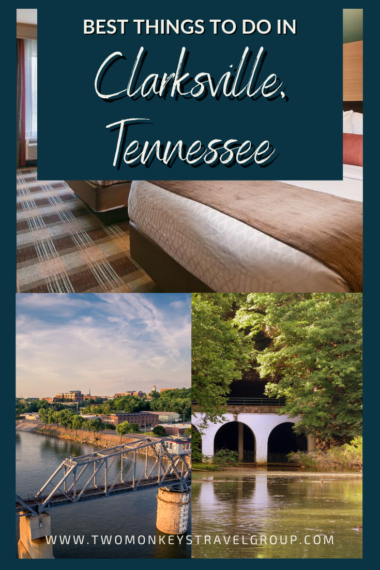 5 Best Things To Do in Clarksville, Tennessee and Where to Stay