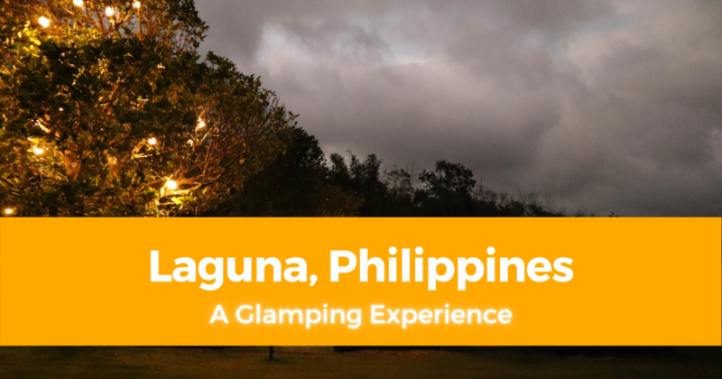 The Bloc Camp Site A Glamping Experience in Laguna, Philippines