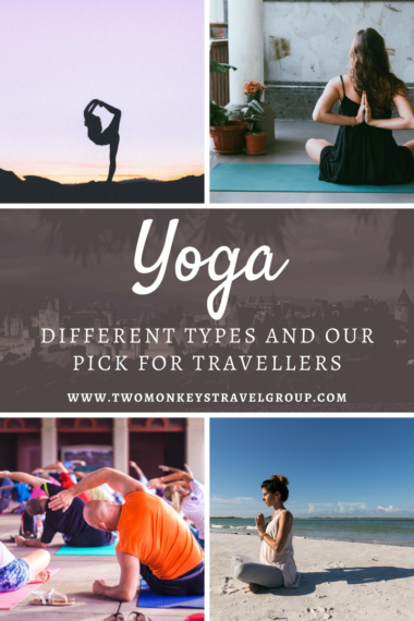 10 Different Types of Yoga and Our Pick for Travellers