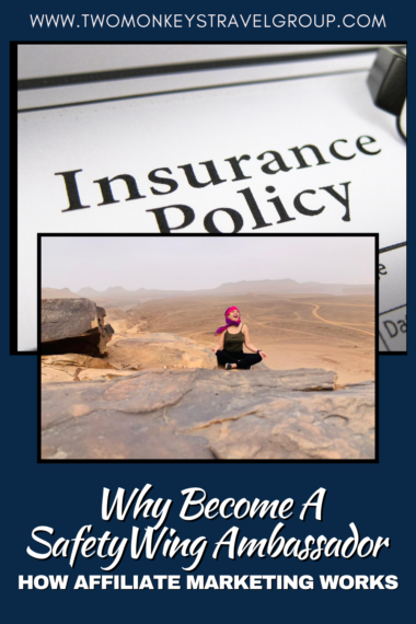 Why Become A SafetyWing Ambassador How Affiliate Marketing Works