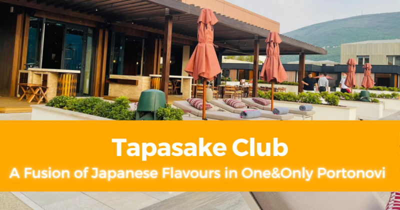 Tapasake Club A Fusion of Japanese Flavours in One&Only Portonovi