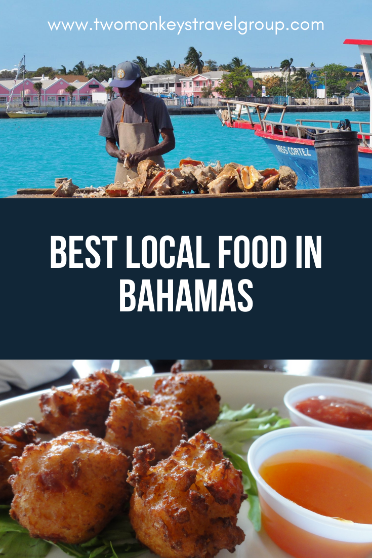Best Bahamian Traditional Dishes You Should Try