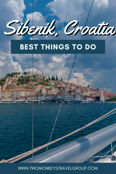 9 Best Things to do in Sibenik, Croatia [with Suggested Tours]