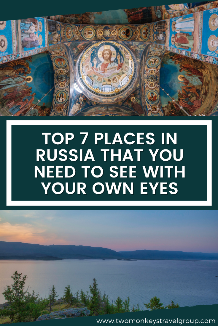 Top 7 Places In Russia That You Need To See With Your Own Eyes