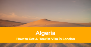 How to Get an Algeria Tourist Visa in London for British Citizens