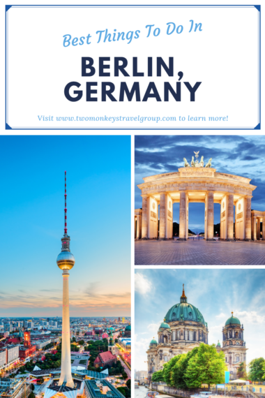 10 Best Things To Do in Berlin Germany with Suggested Tours Pin 1