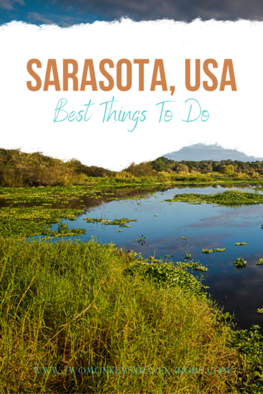 8 Best Things To Do in Sarasota and Where to Stay Pin2