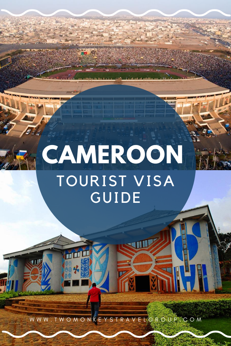 How to Get a Cameroon Tourist Visa in London for British Citizens