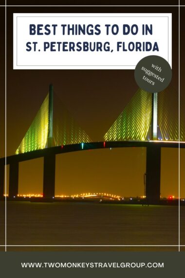 10 Best Things To Do in St Petersburg Florida Pin 2