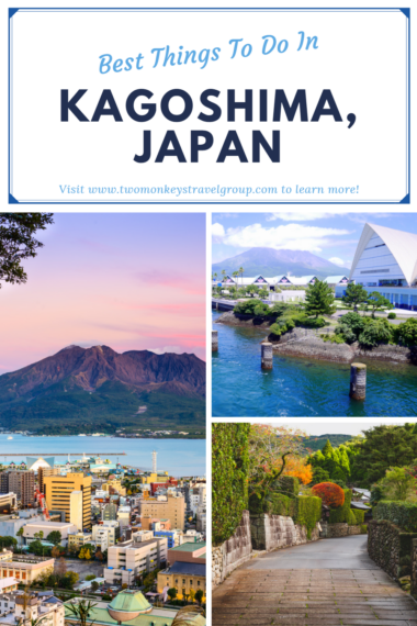 Top 6 Things To Do In Kagoshima Japan Pin1