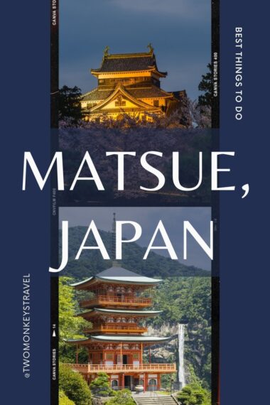 9 Best Things To Do in Matsue Japan Pin 1