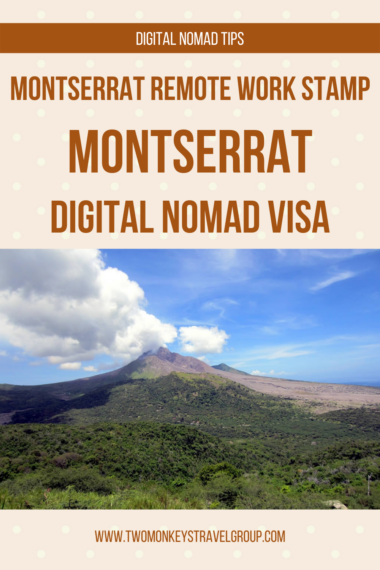 HOW TO GET A MONTSERRAT REMOTE WORK STAMP Pin1