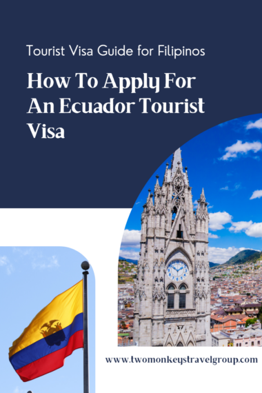 How To Apply for Ecuador Tourist Visa for Filipinos Pin2