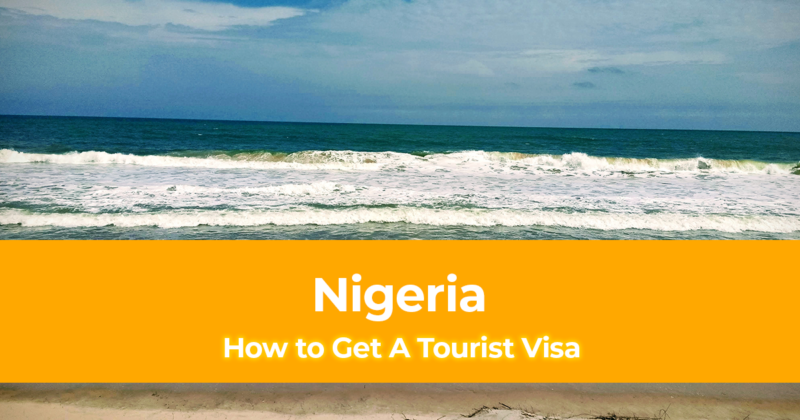 How to Get a Nigeria Tourist Visa in London for British Citizens