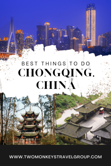 5 Best Things To Do in Chongqing China 2