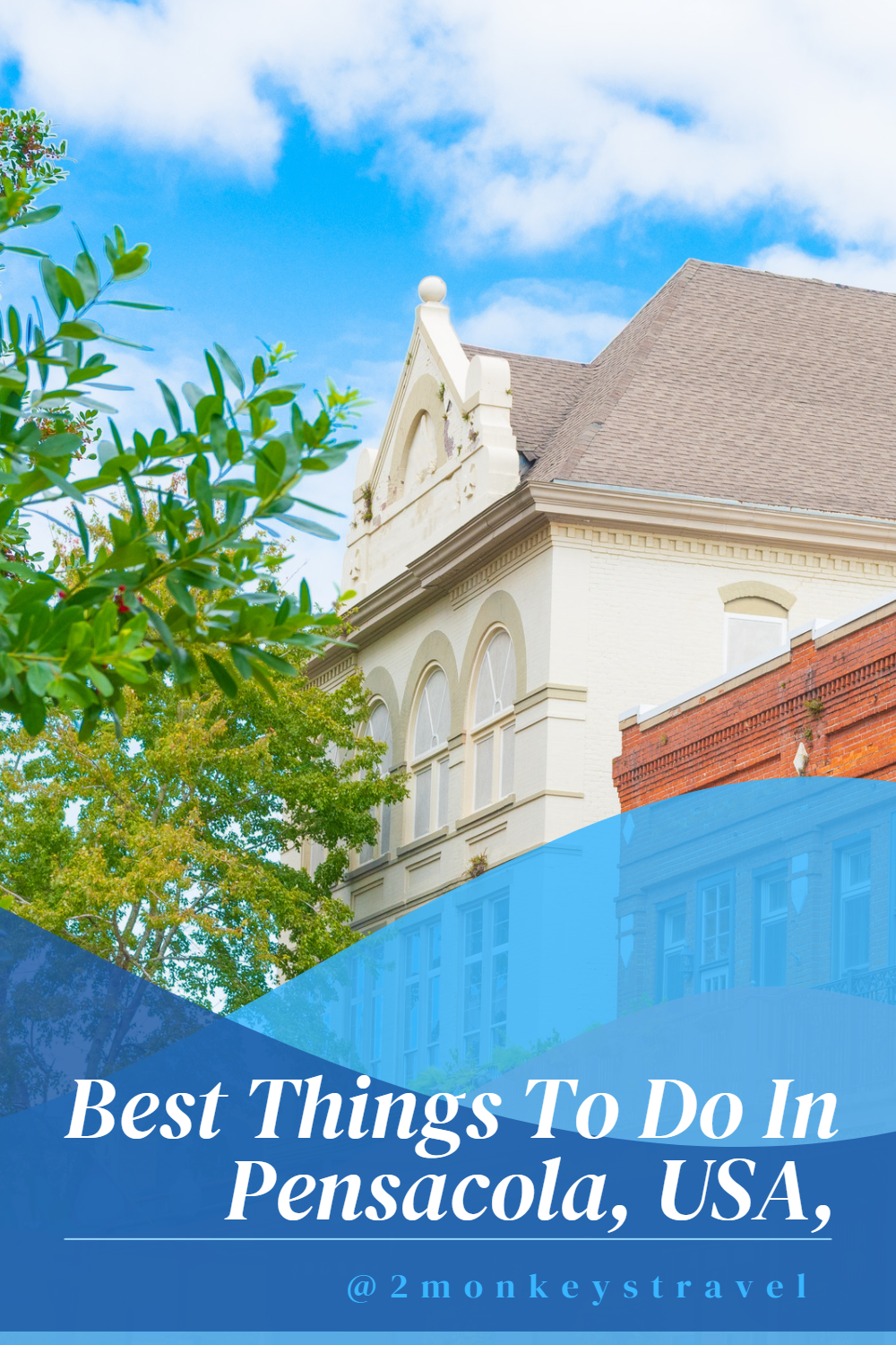 6 Best Things To Do in Pensacola 1
