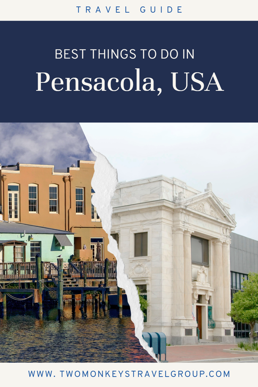 6 Best Things To Do in Pensacola 2